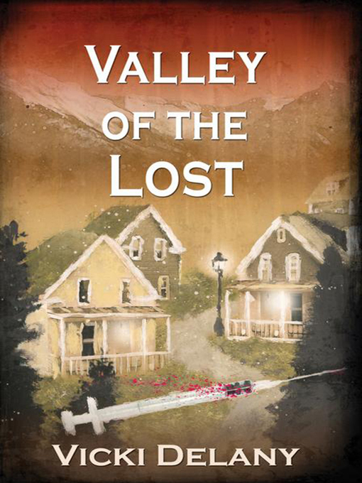 Title details for Valley of the Lost by Vicki Delany - Available